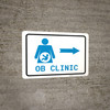 OB Clinic Right Arrow with Icon Landscape v2 - Wall Sign