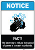 Notice: FACT Best Way To Reduce Germs Hand Washing ANSI Portrait - Wall Sign