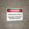 Danger: Corona Virus Outbreak Risk Of Infection Landscape - Wall Sign
