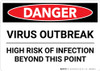 Danger: Virus Outbreak Risk Of Infection Landscape - Wall Sign Danger: Virus Outbreak Risk Of Infection Landscape - Wall Sign