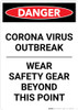 Danger: Corona Virus Outbreak Wear Safety Gear Portrait - Wall Sign Danger: Corona Virus Outbreak Wear Safety Gear Portrait - Wall Sign
