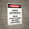 Danger: Virus Outbreak Wear Safety Gear Portrait - Wall Sign