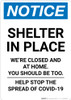Notice: Shelter in Place We are Closed at Home ANSI Portrait - Wall Sign