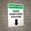 Safety First: Hand Sanitizing Station Below with Arrow Portrait - Wall Sign
