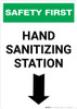 Safety First: Hand Sanitizing Station Below with Arrow Portrait - Wall Sign