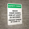 Safety First: Wash Your Hands For At Least 20 Seconds COVID-19 Portrait - Wall Sign