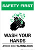 Safety First: Wash Your Hands Avoid Contamination Portrait - Wall Sign Safety First: Wash Your Hands Avoid Contamination Portrait - Wall Sign