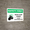 Safety First: Wash Your Hands Avoid Contamination Landscape - Wall Sign