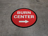 Burn Center Arrow Right Circular - Floor Sign Burn Center Arrow Right Circular - Floor Sign