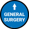General Surgery Ahead with Arrow Circular - Floor Sign General Surgery Ahead with Arrow Circular - Floor Sign