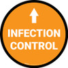 Infection Control Ahead with Arrow Circular - Floor Sign Infection Control Ahead with Arrow Circular - Floor Sign