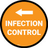 Infection Control Left with Arrow Circular - Floor Sign Infection Control Left with Arrow Circular - Floor Sign