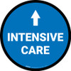 Intensive Care Ahead with Arrow Circular - Floor Sign