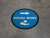 Social Work Arrow Right Circular - Floor Sign