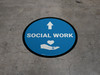 Social Work Arrow Straight Circular - Floor Sign