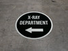 X-Ray Department Arrow Left Circular - Floor Sign