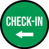 Check-In Left with Arrow Circular - Floor Sign Check-In Left with Arrow Circular - Floor Sign