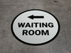 Waiting Room Left with Arrow Circular - Floor Sign Waiting Room Left with Arrow Circular - Floor Sign