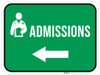 Admissions Left Arrow with Icon Rectangular - Floor Sign Admissions Left Arrow with Icon Rectangular - Floor Sign