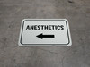 Anesthetics Arrow Left Rectangular - Floor Sign