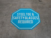 Steel Toe & Safety Glasses Required - Floor Sign Steel Toe & Safety Glasses Required - Floor Sign