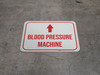 Blood Pressure Machine Arrow Straight Rectangular - Floor Sign