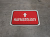 Haematology Arrow Straight Rectangular - Floor Sign Haematology Arrow Straight Rectangular - Floor Sign