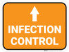 Infection Control Ahead with Arrow Rectangular - Floor Sign Infection Control Ahead with Arrow Rectangular - Floor Sign