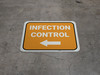 Infection Control Left with Arrow Rectangular - Floor Sign Infection Control Left with Arrow Rectangular - Floor Sign