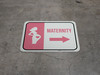 Maternity Arrow Right Rectangular - Floor Sign Maternity Arrow Right Rectangular - Floor Sign