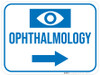Ophthalmology Arrow Right Rectangular - Floor Sign