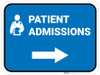 Patient Admissions Right Arrow with Icon Rectangular - Floor Sign