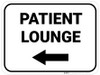 Patient Lounge Left with Arrow Rectangular - Floor Sign