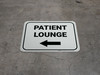 Patient Lounge Left with Arrow Rectangular - Floor Sign