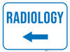 Radiology Arrow Left Rectangular - Floor Sign