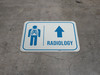 Radiology Straight Ahead Arrow with Icon Rectangular - Floor Sign Radiology Straight Ahead Arrow with Icon Rectangular - Floor Sign