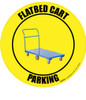 Flatbed Cart Parking - Floor Sign Flatbed Cart Parking - Floor Sign