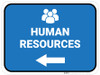 Human Resources Arrow Left Rectangular - Floor Sign