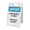 Notice: Temporarily Closed For Your Safety - A-Frame Sign