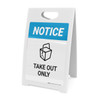 Notice: Take Out Only - A-Frame Sign