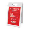 Flatten The Curve Stay Home - A-Frame Sign