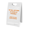 We Will Return As Soon As Possible Thank You - A-Frame Sign We Will Return As Soon As Possible Thank You - A-Frame Sign