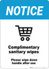 Notice: Complimentary Sanitary Wipess Please Wipe Down Cart After Use - Wall Sign