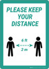 Please Keep Your Distance - Wall Sign Please Keep Your Distance - Wall Sign