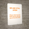 We Are Still Open We Will See You At The Drive-Thru - Wall Sign We Are Still Open We Will See You At The Drive-Thru - Wall Sign