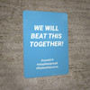 We Will Beat This Together - Wall Sign We Will Beat This Together - Wall Sign