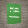 We Are Closed We Will See You When We Reopen! - Wall Sign We Are Closed We Will See You When We Reopen! - Wall Sign