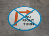 No Right Turn with Arrow - Floor Sign No Right Turn with Arrow - Floor Sign