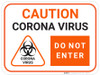 Caution Corona Virus Do Not Enter with Icon - Orange - Floor Sign Caution Corona Virus Do Not Enter with Icon - Orange - Floor Sign