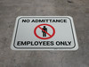 No Admittance Employees Only - Gray - Floor Sign No Admittance Employees Only - Gray - Floor Sign